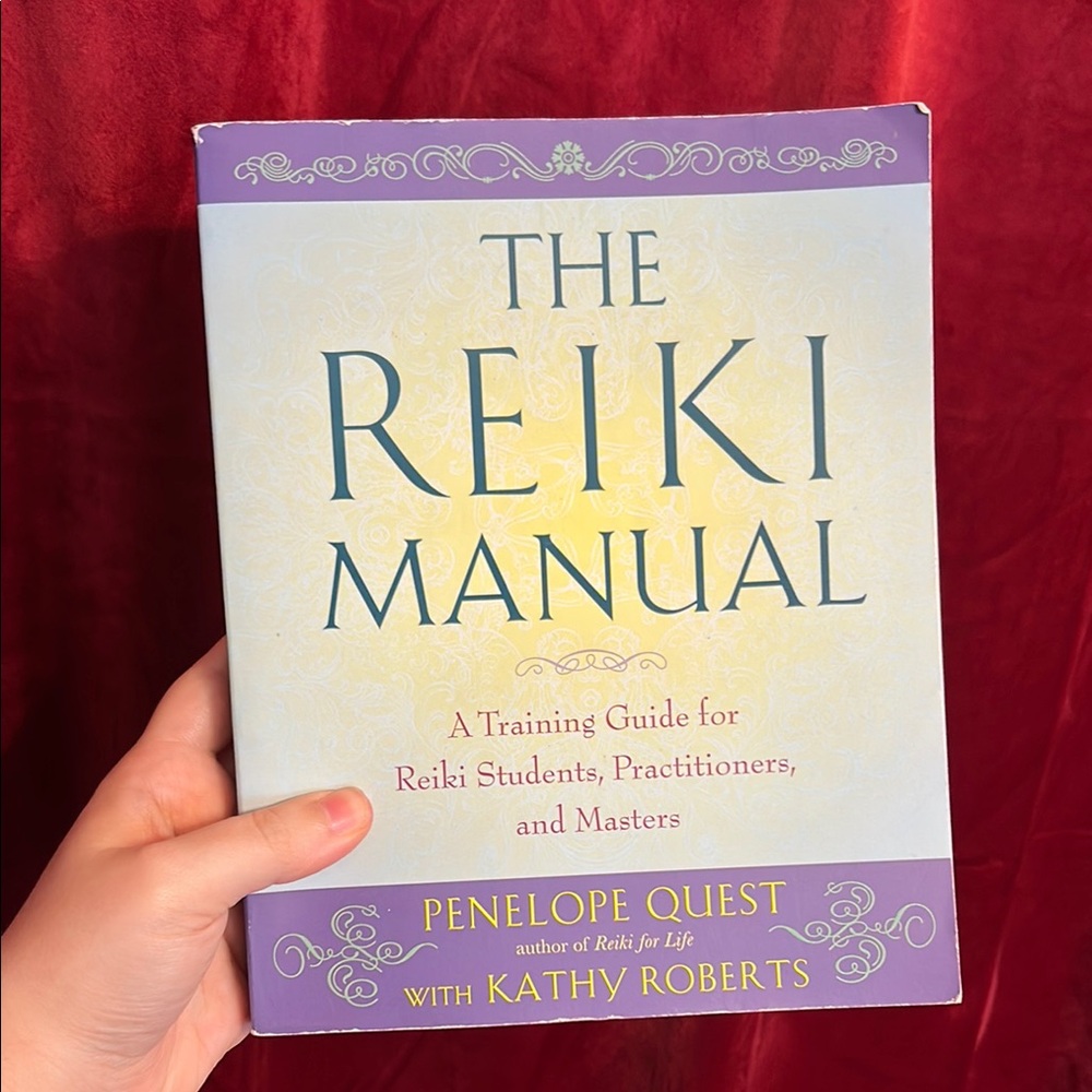 The Reiki Manual by Penelope Quest and Kathy Roberts